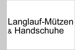 Mützen / Stirnbäder & Langlaufhandschuhe